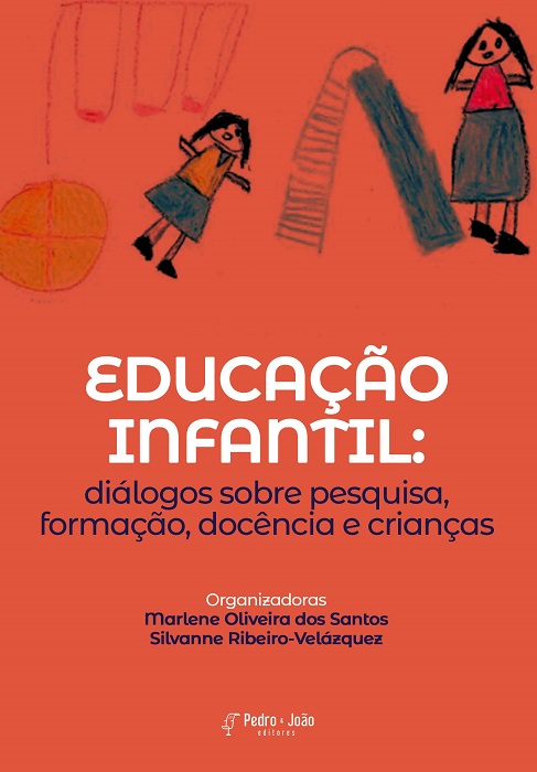 Educação Infantil: diálogos sobre pesquisa, formação, docência e crianças