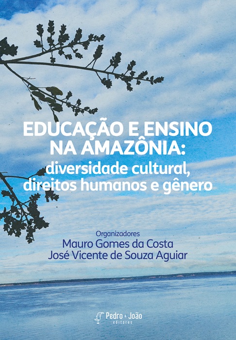 Educação e ensino na Amazônia: diversidade cultural, direitos humanos e gênero