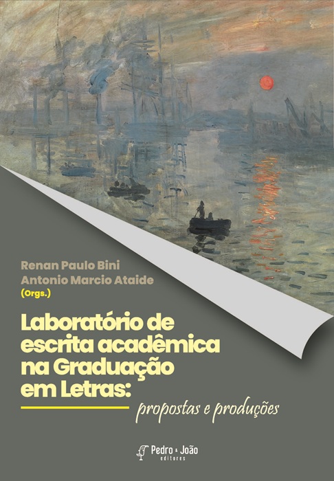 Laboratório de escrita acadêmica na Graduação em Letras: propostas e produções