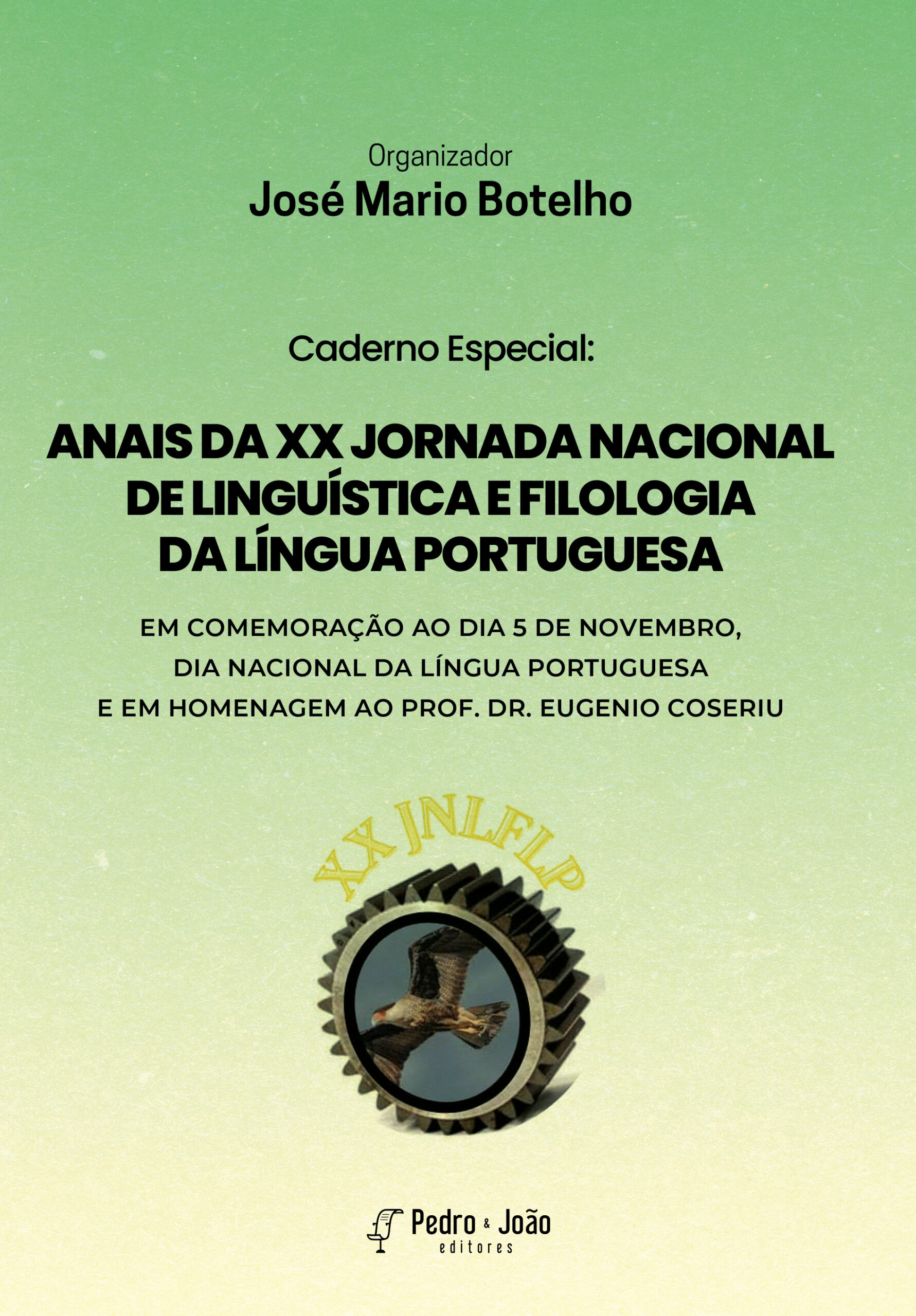 Caderno Especial: Anais da XX Jornada Nacional de Linguística e Filologia da Língua Portuguesa - Imagem 1