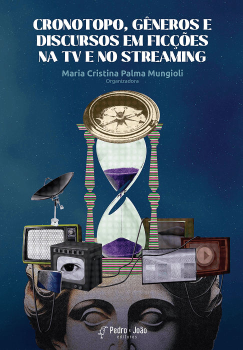 Cronotopo, gêneros e discursos em ficções na tv e no streaming
