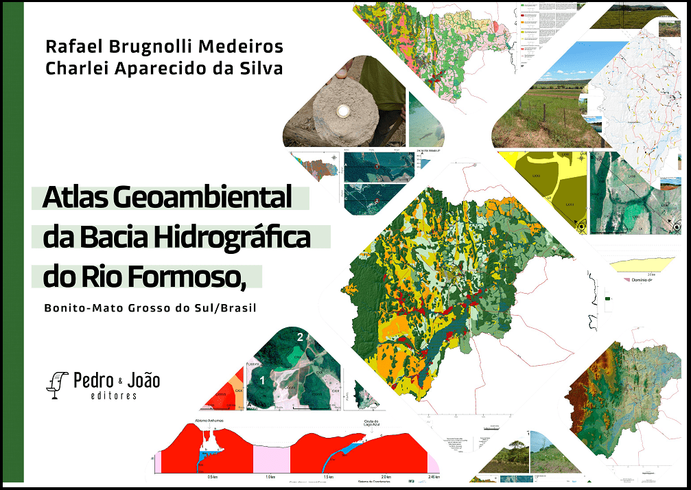 Atlas Geoambiental da Bacia Hidrográfica do Rio Formoso, Bonito-Mato Grosso do Sul/Brasil [livro eletrônico]: Bonito e Jardim - Mato Grosso do Sul - Imagem 1