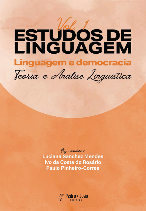 Estudos de linguagem: linguagem e democracia. vol. 1. Teoria e Análise Linguística