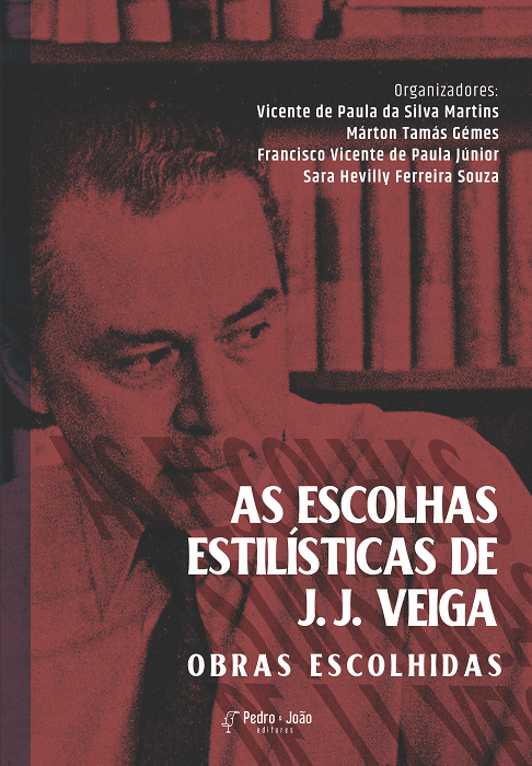 As escolhas estilísticas de J.J. Veiga. Obras escolhidas