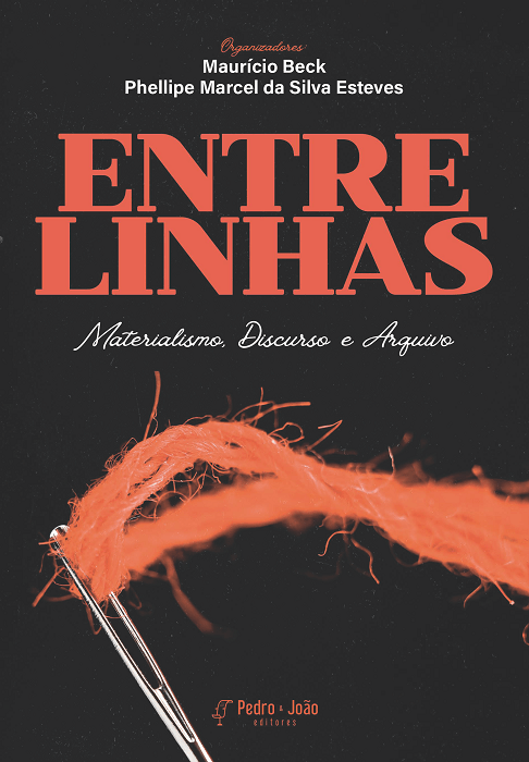 Entrelinhas: materialismo, discurso e arquivo