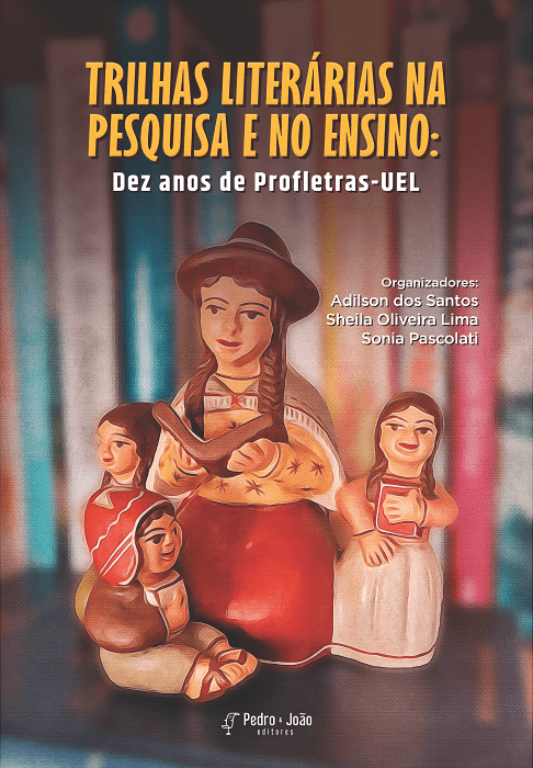 Trilhas literárias na pesquisa e no ensino: dez anos de Profletras-UEL