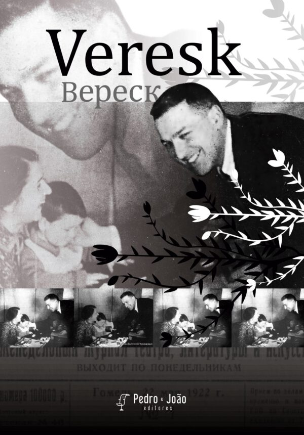 Veresk. Edição comemorativa de 100 anos da revista publicada por Vigotski