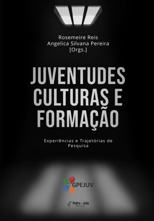 Juventudes, culturas e formação: experiências e trajetórias de pesquisa