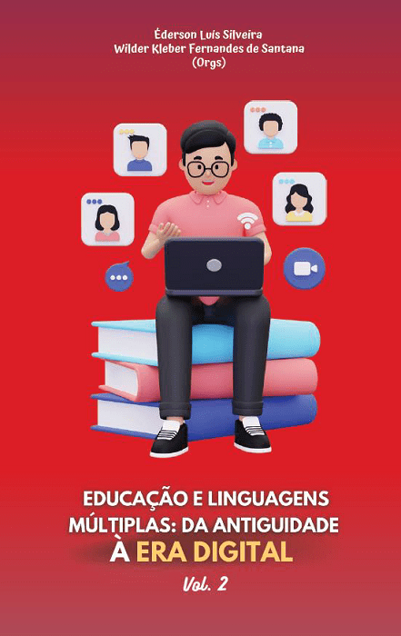 Educação e Linguagens Múltiplas: da Antiguidade à Era Digital. Vol. 2