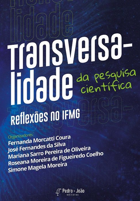 A transversalidade da pesquisa científica: reflexões no IFMG
