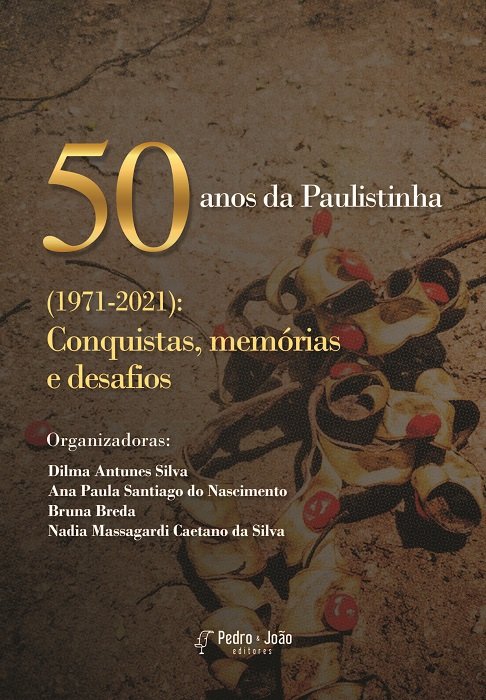50 anos da Paulistinha (1971-2021): conquistas, memórias e desafios