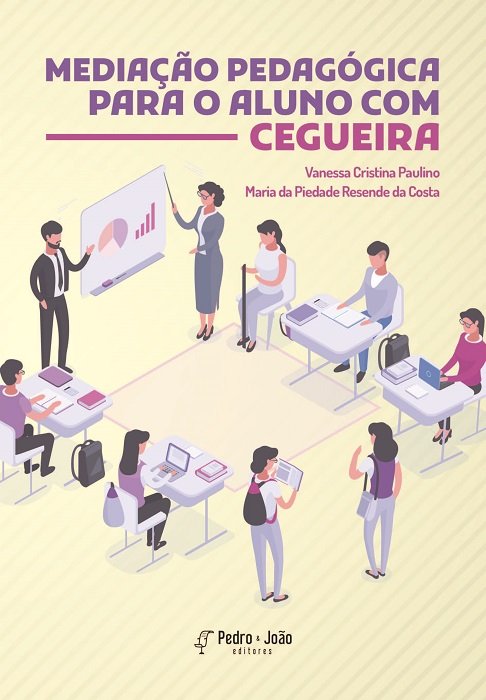 Mediação pedagógica para o aluno com cegueira: possibilidades do coensino e do Desenho Universal para a Aprendizagem (DUA)