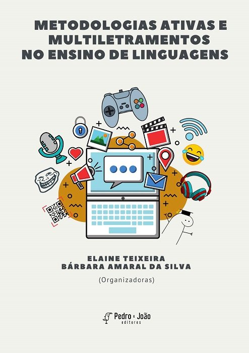 Metodologias Ativas e Multiletramentos no Ensino de Linguagens