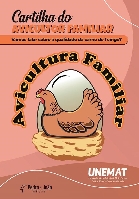 Cartilha do avicultor familiar. Vamos falar sobre a qualidade da carne de frango?