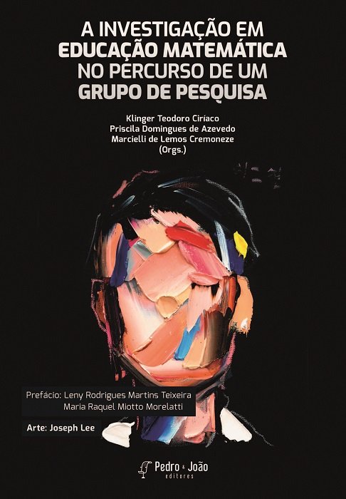 A investigação em Educação Matemática no percurso de um grupo de pesquisa