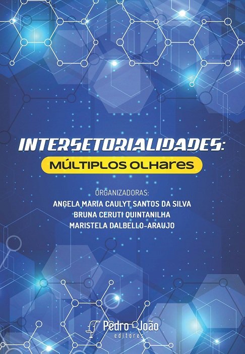 Intersetorialidades: múltiplos olhares