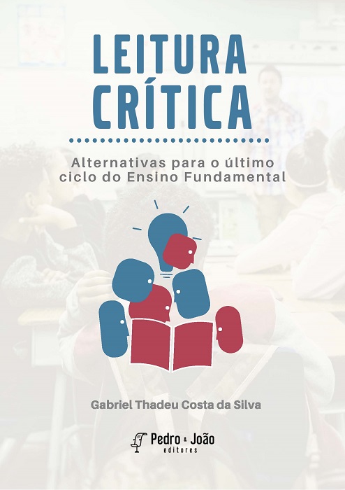 Leitura crítica. Alternativas para o último ciclo do Ensino Fundamental