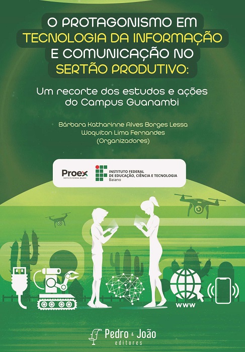 O protagonismo em Tecnologia da Informação e Comunicação no Sertão Produtivo: um recorte dos estudos e ações do Campus Guanambi