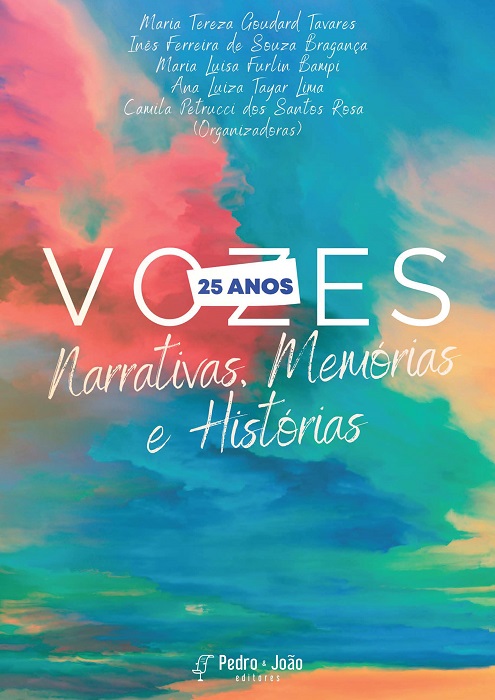 Vozes 25 anos: narrativas, memórias e histórias