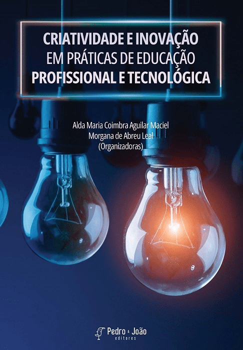 Criatividade e inovação em práticas de educação profissional e tecnológica