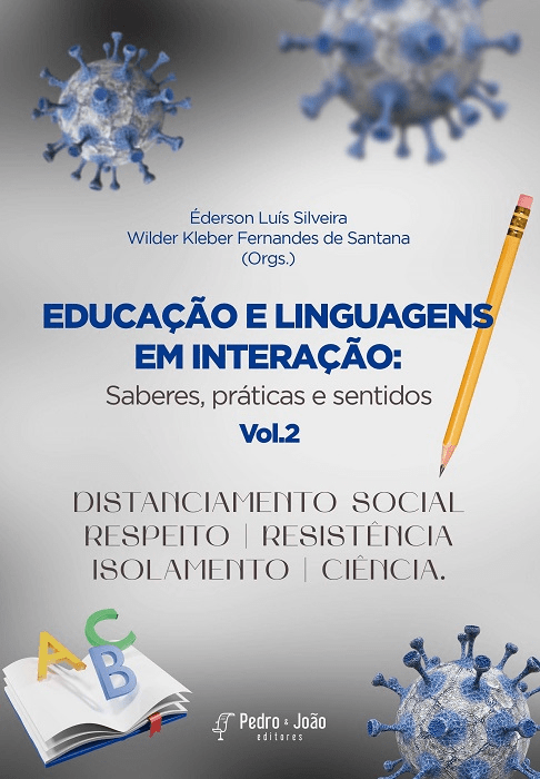 Educação e Linguagens em interação: saberes, práticas e sentidos. Vol. 2