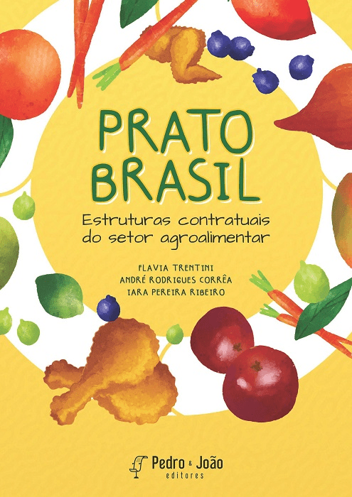 Prato Brasil: estruturas contratuais do setor agroalimentar