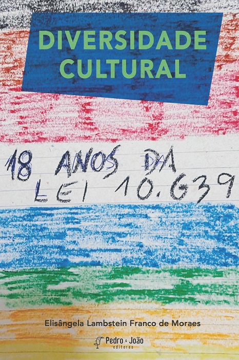 Diversidade cultural: 18 anos da Lei 10.639