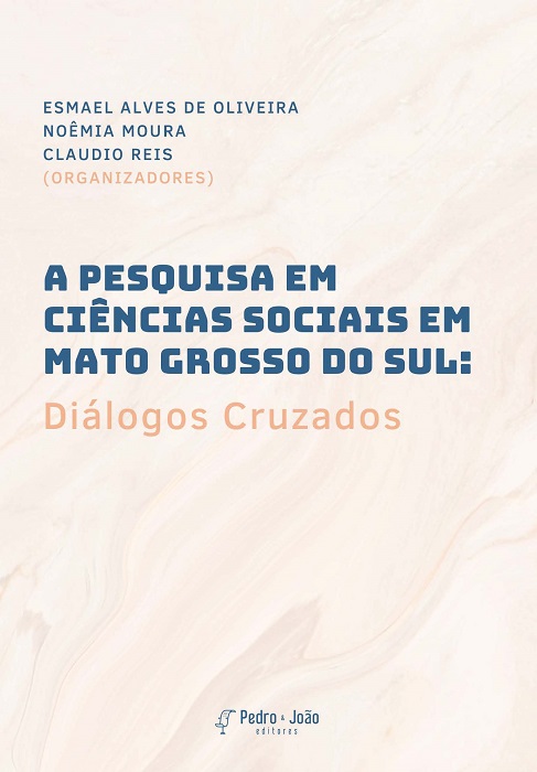 A pesquisa em ciências sociais em Mato Grosso do Sul: diálogos cruzados