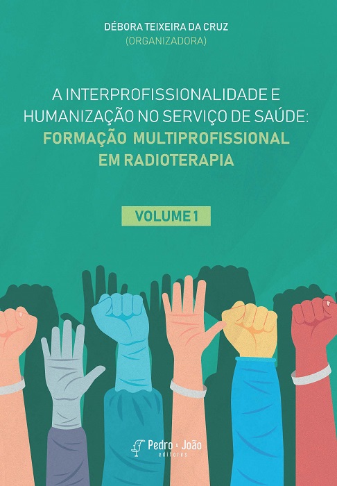 A interprofissionalidade e humanização no serviço de saúde: formação multiprofissional em radioterapia