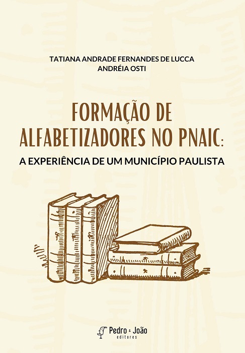 Formação de alfabetizadores no PNAIC: a experiência de um município paulista
