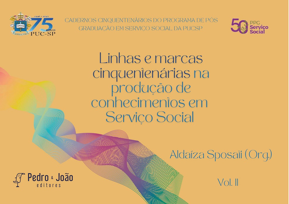Linhas e marcas cinquentenárias na produção de conhecimentos em serviço social. Volume 2 - Imagem 1