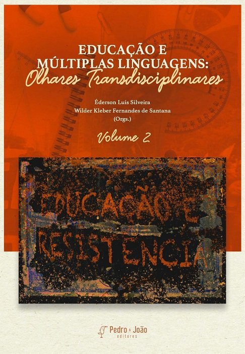Educação e múltiplas linguagens: olhares transdisciplinares. Vol. 2.