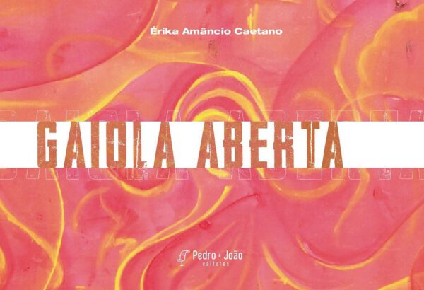 Gaiola aberta