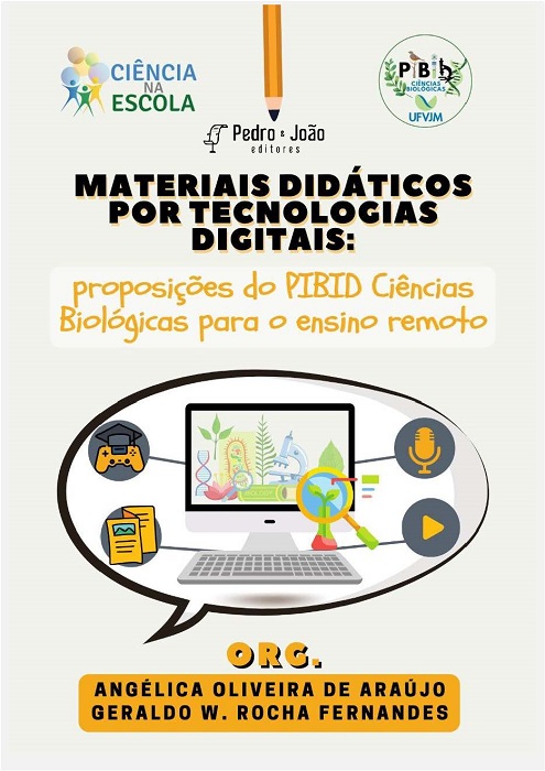 Materiais didáticos por tecnologias digitais: proposições do PIBID ciências biológicas para o ensino remoto