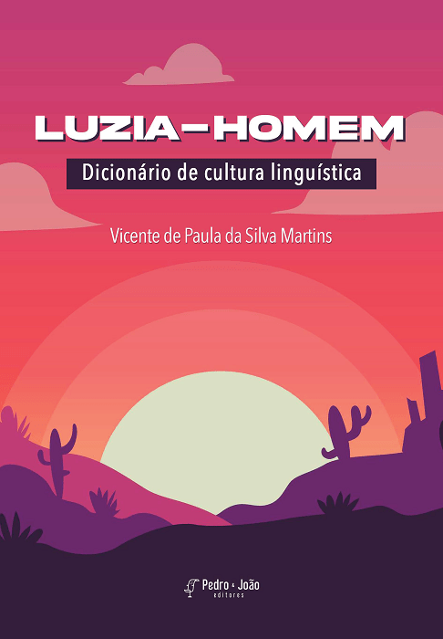 Luzia-homem: dicionário de cultura linguística