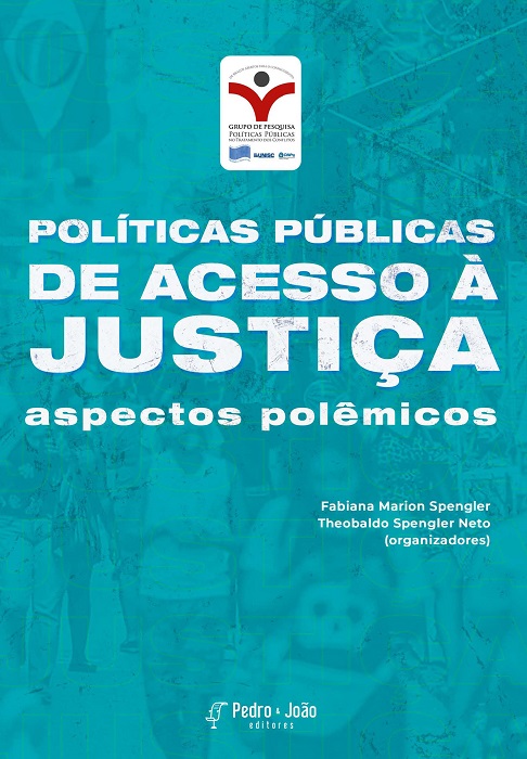 Políticas públicas de acesso à justiça: aspectos polêmicos