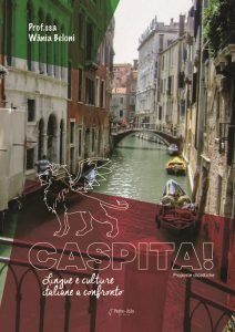 Caspita!: diversidade linguística ecultural no ensino de língua italiana & Caspita!: lingue e culture italianea confronto : proposte didattiche