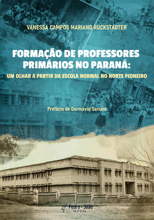 Formação de professores primários no Paraná: um olhar a partir da Escola Normal no Norte Pioneiro