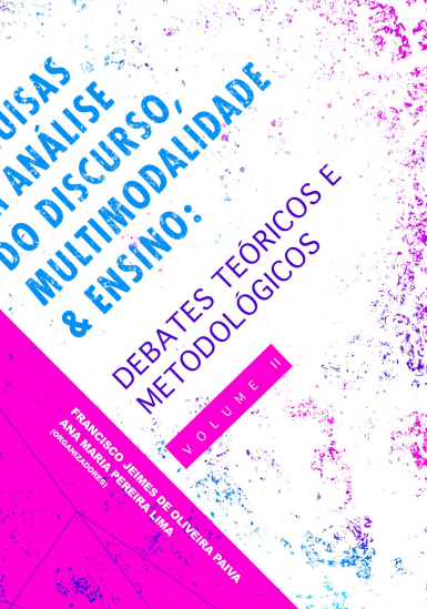 Pesquisas em análise do discurso, multimodalidade & ensino: debates teóricos e metodológicos. Volume 2
