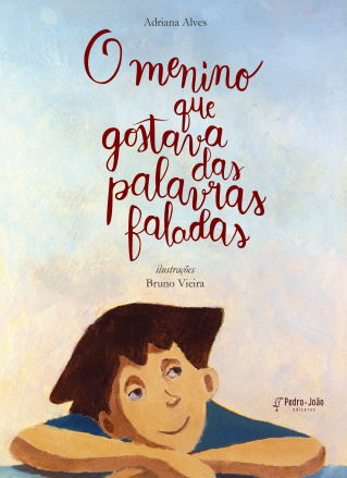 O menino que gostava das palavras faladas