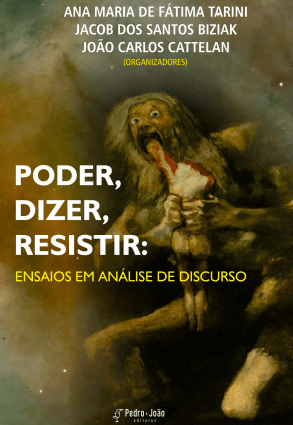 Poder, dizer, resistir: ensaios em análise do discurso