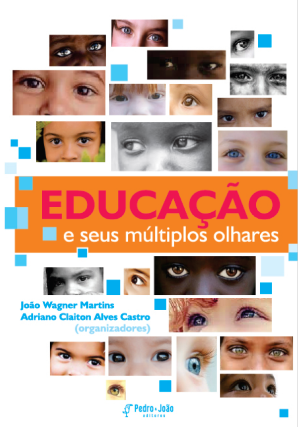 Educação e seus múltiplos olhares