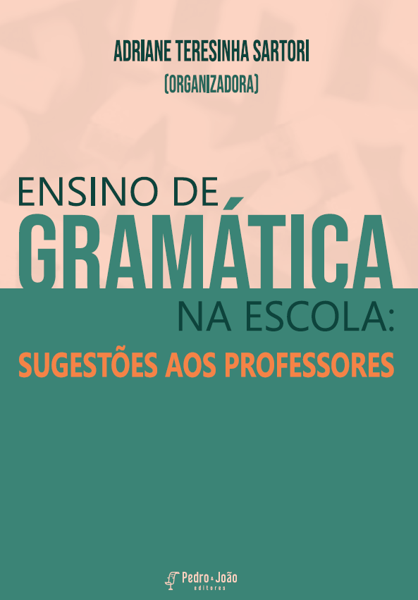 Ensino de gramática na escola: sugestões aos professores