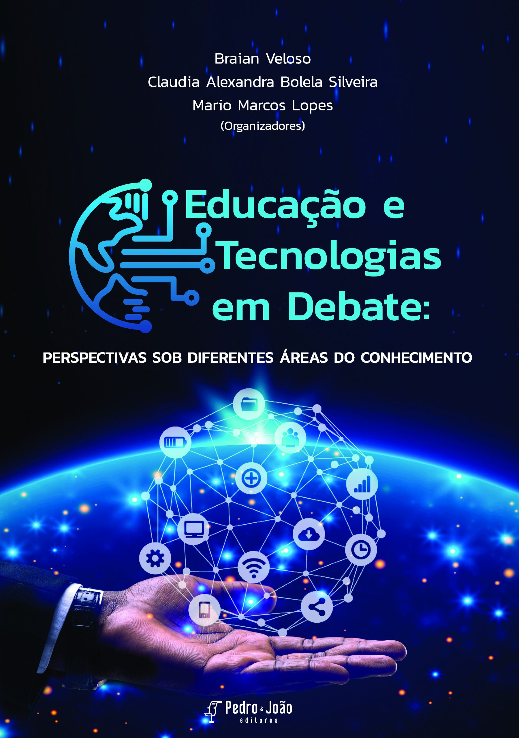 Educação e tecnologias em debate: perspectivas sob diferentes áreas do conhecimento - Imagem 1