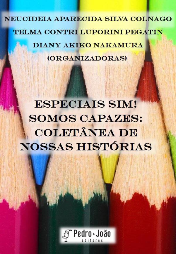 Especiais sim! Somos capazes: coletânea de nossas histórias