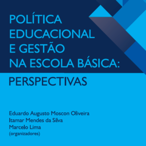 Política educacional e gestão na escola básica: perspectivas. - Imagem 1