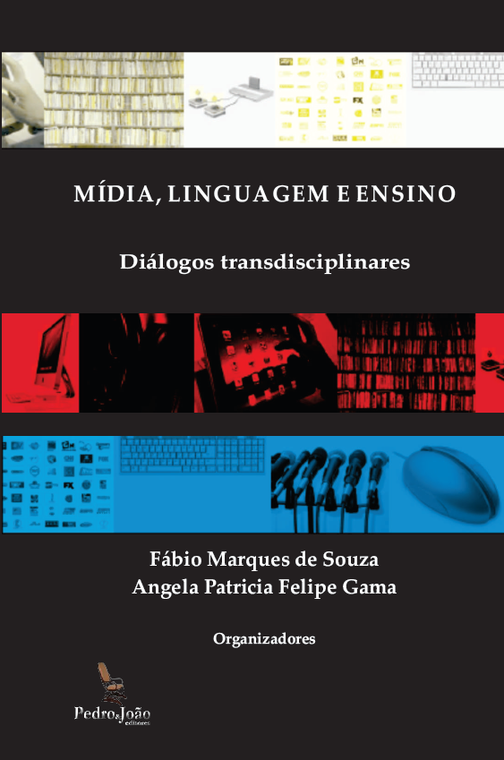 Mídia, linguagem e ensino – Diálogos transdisciplinares