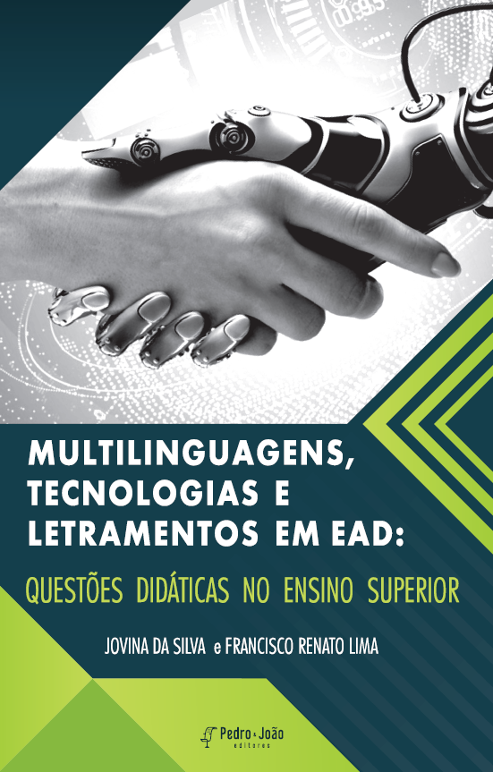 Multilinguagens, tecnologias e letramentos em EAD: questões didáticas no ensino superior.