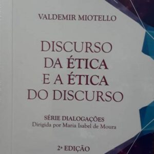 Discurso da ética e a ética do discurso - Imagem 2