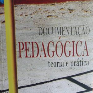 Documentação pedagógica: teoria e prática - Imagem 2